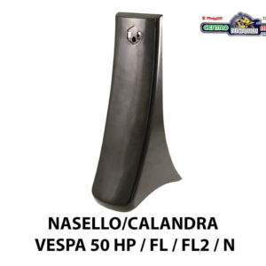 Calandra Nasello Mascherina Copristerzo Vespa 50 HP FL2 FL N Automatica