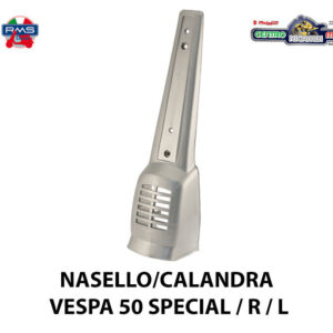 Calandra Nasello Mascherina Copristerzo Vespa 50 Special R L